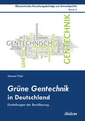 Thiel |  Grüne Gentechnik in Deutschland | eBook | Sack Fachmedien