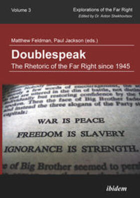 Feldman / Jackson |  Doublespeak: The Rhetoric of the Far Right since 1945 | eBook | Sack Fachmedien