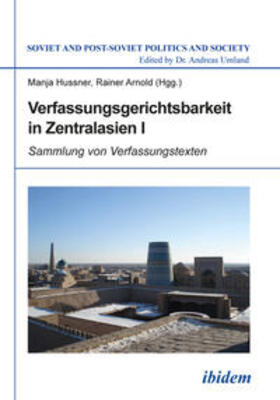 Hussner / Arnold | Verfassungsgerichtsbarkeit in Zentralasien I | E-Book | sack.de