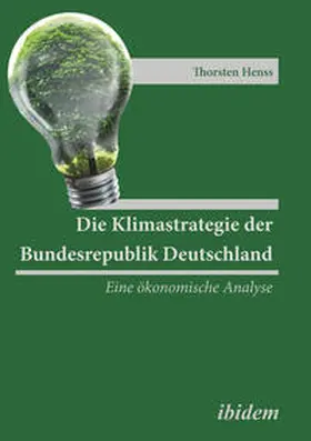 Henss |  Die Klimastrategie der Bundesrepublik Deutschland | eBook | Sack Fachmedien