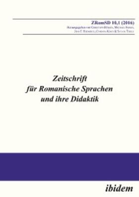 Frings / Bürgel / Heiderich |  Zeitschrift für Romanische Sprachen und ihre Didaktik / Zeitschrift für Romanische Sprachen und ihre Didaktik | eBook | Sack Fachmedien