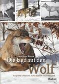 Blazek |  Die Jagd auf den Wolf | eBook | Sack Fachmedien