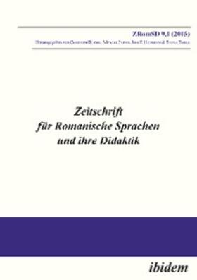 Frings / Bürgel / Heiderich |  Zeitschrift für Romanische Sprachen und ihre Didaktik / Zeitschrift für Romanische Sprachen und ihre Didaktik | eBook | Sack Fachmedien