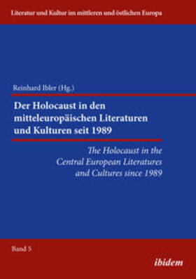 Ibler | The Holocaust in the Central European Literatures and Cultures since 1989 | E-Book | sack.de