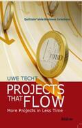 Techt |  Projects That Flow | eBook | Sack Fachmedien