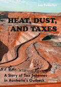 Fullarton |  Heat, Dust, and Taxes: | eBook | Sack Fachmedien