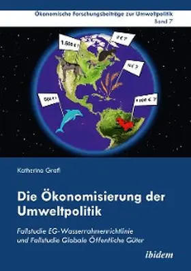 Grafl | Die Ökonomisierung der Umweltpolitik | E-Book | sack.de