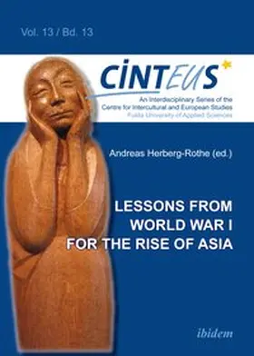 Herberg-Rothe |  Lessons from World War I for the Rise of Asia | eBook | Sack Fachmedien