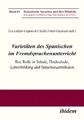 Leitzke-Ungerer / Polzin-Haumann |  Varietäten des Spanischen im Fremdsprachenunterricht | eBook | Sack Fachmedien