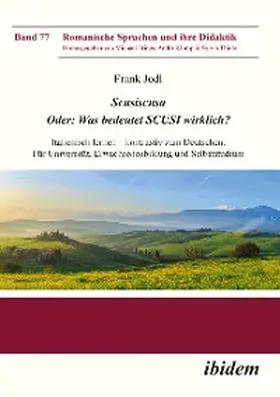 Jodl |  Scusiscusa. Oder: Was bedeutet SCUSI wirklich? | eBook | Sack Fachmedien