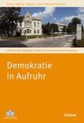 Hensel / Kallinich / Kiegeland |  Demokratie in Aufruhr | eBook | Sack Fachmedien