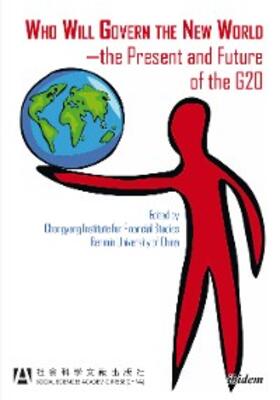 Yulu / Guogen | Who Will Govern the New World—the Present and Future of the G20 | E-Book | sack.de