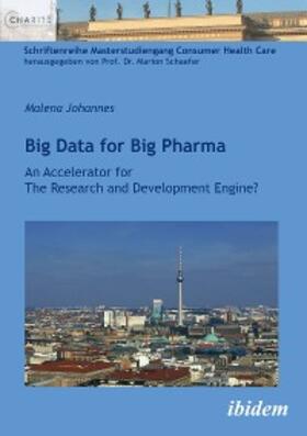 Johannes | Big Data for Big Pharma | E-Book | sack.de