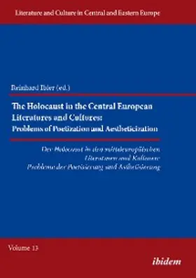 Ibler |  The Holocaust in the Central European Literatures and Cultures | eBook | Sack Fachmedien