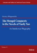 Shlapentokh |  The Mongol Conquests in the Novels of Vasily Yan | eBook | Sack Fachmedien