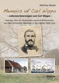 Blazek |  Memoirs of Carl Wippo. Lebenserinnerungen von Carl Wippo | eBook | Sack Fachmedien
