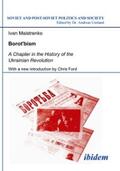 Maistrenko / Dornan / Ford |  Borotbism: A Chapter in the History of the Ukrainian Revolution | eBook | Sack Fachmedien