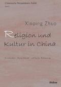 Zhuo |  Religion und Kultur in China | eBook | Sack Fachmedien
