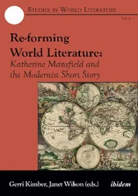 Kimber / Wilson |  Re-forming World Literature | eBook | Sack Fachmedien