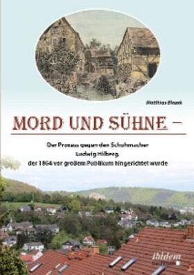 Blazek |  Mord und Sühne | eBook | Sack Fachmedien
