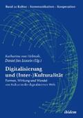 von Helmolt / Ittstein |  Digitalisierung und (Inter-)Kulturalität | eBook | Sack Fachmedien