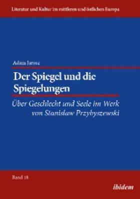 Jarosz | Der Spiegel und die Spiegelungen | E-Book | www.sack.de