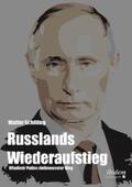 Schilling |  Russlands Wiederaufstieg | eBook | Sack Fachmedien