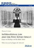 Grant |  International Law and the Post-Soviet Space I | eBook | Sack Fachmedien