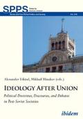 Minakov / Etkind |  Ideology After Union | eBook | Sack Fachmedien