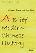 Zhang / Zhai |  A Brief Modern Chinese History | eBook | Sack Fachmedien