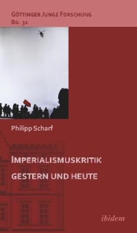 Scharf | Imperialismuskritik gestern und heute | E-Book | sack.de