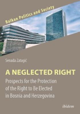 Zatagic |  A Neglected Right | eBook | Sack Fachmedien