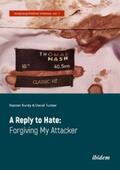 Kurdy / Tucker |  A Reply to Hate: Forgiving My Attacker | eBook | Sack Fachmedien