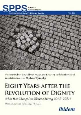 Dubrovskyi / Ivashchenko / Mizsei | Eight Years after the Revolution of Dignity | E-Book | sack.de