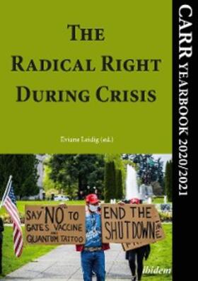 Leidig |  The Radical Right During Crisis | eBook | Sack Fachmedien