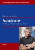 Napolitano |  Sasha Sokolov: The Life and Work of the Russian “Proet” | eBook | Sack Fachmedien