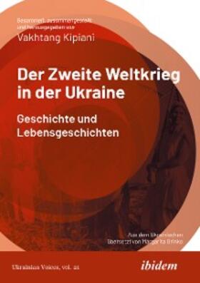 Kipiani | Der Zweite Weltkrieg in der Ukraine | E-Book | www.sack.de