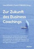 Strikker / Böning |  Zur Zukunft des Business Coachings | eBook | Sack Fachmedien