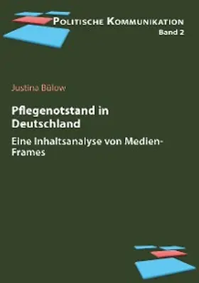 Bülow |  Pflege(notstand) in Deutschland | eBook | Sack Fachmedien