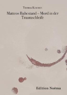 Kirchen |  Matteos Ruhestand - Mord in der Traumschleife | eBook | Sack Fachmedien