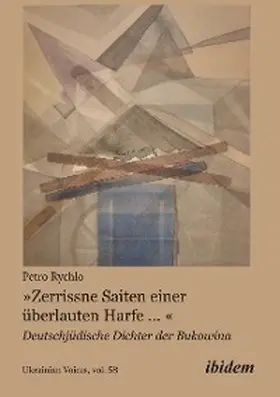Rychlo |  "Zerrissne Saiten einer überlauten Harfe ..." | eBook | Sack Fachmedien