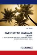 Karanja |  INVESTIGATING LANGUAGE DEATH | Buch |  Sack Fachmedien