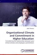 Thomas |  Organizational Climate and Commitment in Higher Education | Buch |  Sack Fachmedien