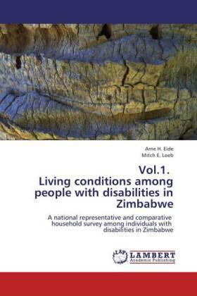 Eide / E. Loeb |  Vol.1. Living conditions among people with disabilities in Zimbabwe | Buch |  Sack Fachmedien