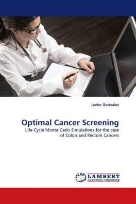 Gonzalez |  Optimal Cancer Screening | Buch |  Sack Fachmedien