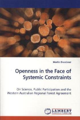 Brueckner |  Openness in the Face of Systemic Constraints | Buch |  Sack Fachmedien