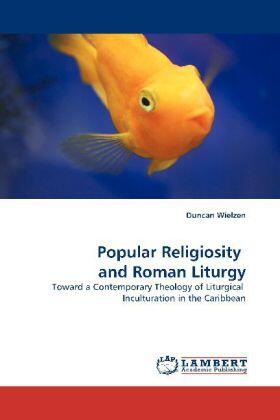 Wielzen | Popular Religiosity and Roman Liturgy | Buch | 978-3-8383-0334-5 | sack.de
