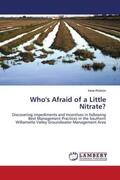 Rolston |  Who's Afraid of a Little Nitrate? | Buch |  Sack Fachmedien