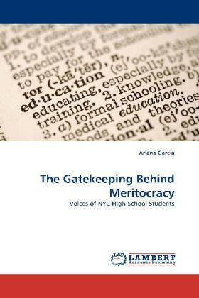 Garcia |  The Gatekeeping Behind Meritocracy | Buch |  Sack Fachmedien