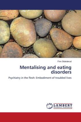 Skårderud |  Mentalising and eating disorders | Buch |  Sack Fachmedien